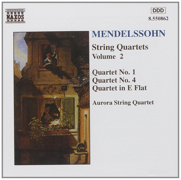 Felix Mendelssohn-Bartholdy – Aurora String Quartet : String Quartets Volume 2 (CD, Album, RP)