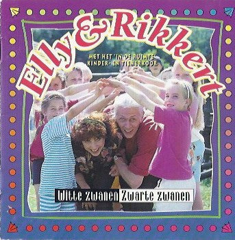 Elly & Rikkert : Witte Zwanen Zwarte Zwanen (CD, Album)