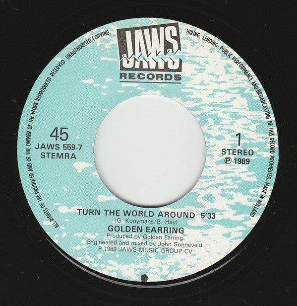 Golden Earring : Turn The World Around (7", Single)