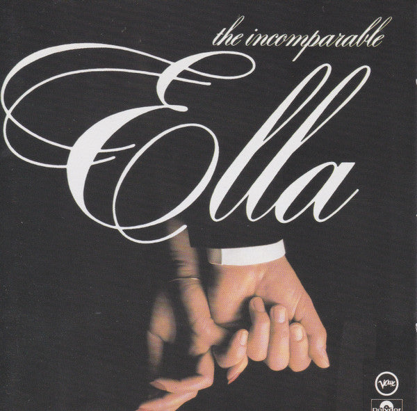 Ella Fitzgerald : The Incomparable Ella (CD, Comp)