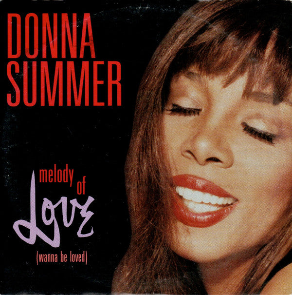 Donna Summer : Melody Of Love (Wanna Be Loved) (CD, Single)