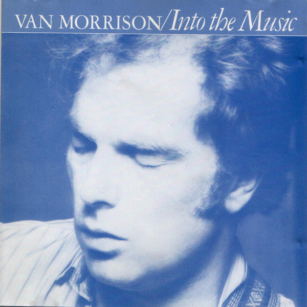 Van Morrison : Into The Music (CD, Album, RE)