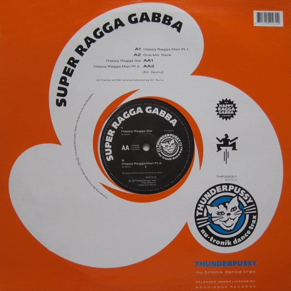 Super Ragga Gabba : Happy Ragga Man (12")