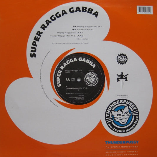Super Ragga Gabba : Happy Ragga Man (12")
