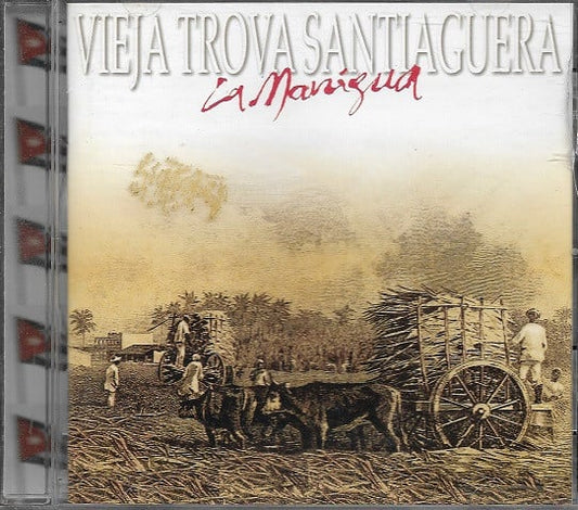 Vieja Trova Santiaguera : La Manigua (CD, Album)