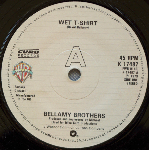 Bellamy Brothers : Wet T-Shirt (7")