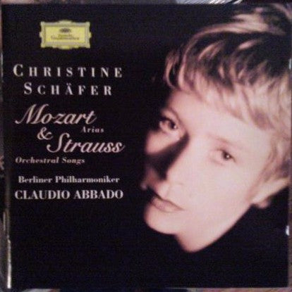 Christine Schäfer, Berliner Philharmoniker, Claudio Abbado - Wolfgang Amadeus Mozart & Richard Strauss : Mozart Arias & Strauss Orchestral Songs (CD)