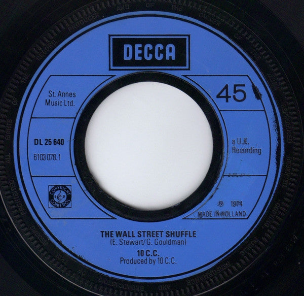 10 C.C.* : The Wall Street Shuffle (7", Single)
