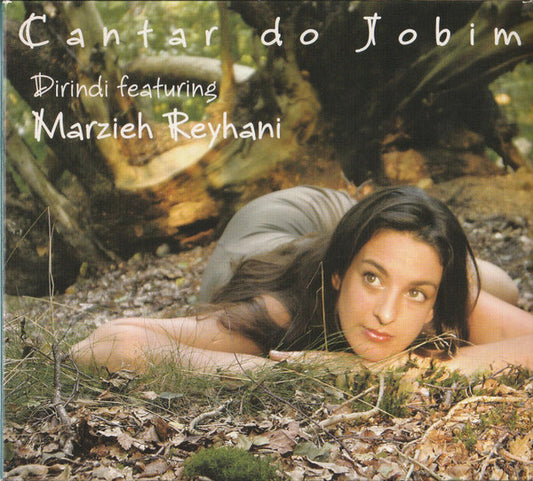 Dirindi Featuring Marzieh Reyhani : Cantar Do Jobim (CD, Album)