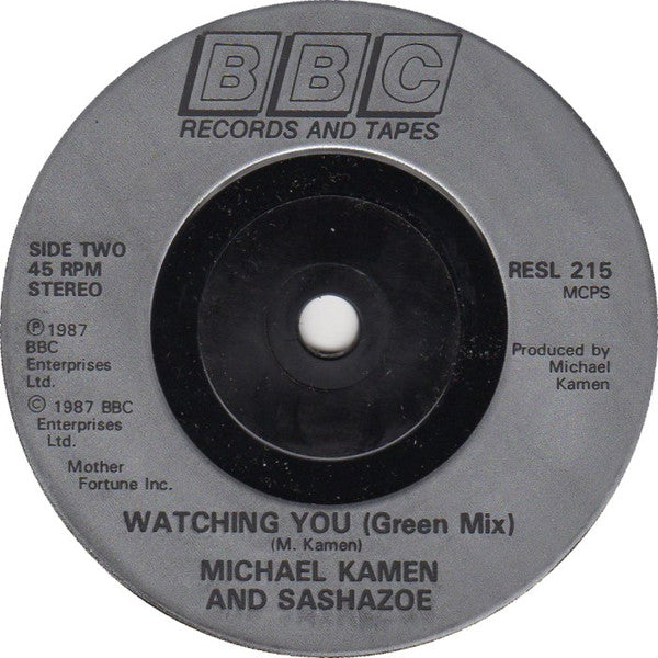 Michael Kamen And Sashazoe : Watching You (7", Single)