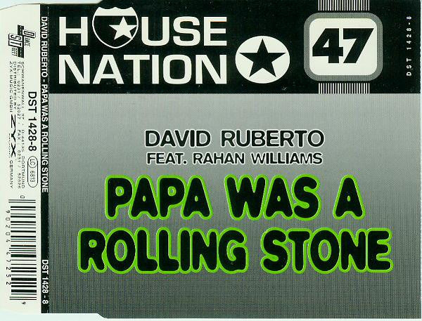 Davide Ruberto Feat. Rahan Williams : Papa Was A Rolling Stone (CD, Maxi)