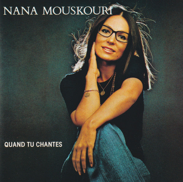 Nana Mouskouri : Quand Tu Chantes (CD, Comp)