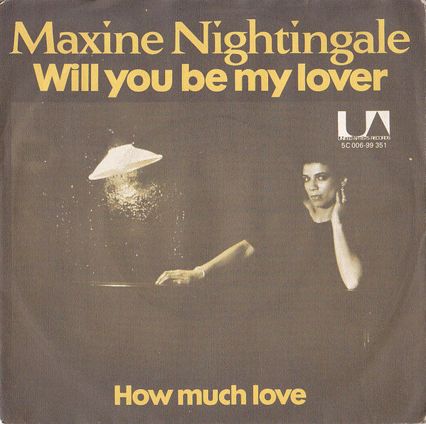 Maxine Nightingale : Will You Be My Lover (7", Single)