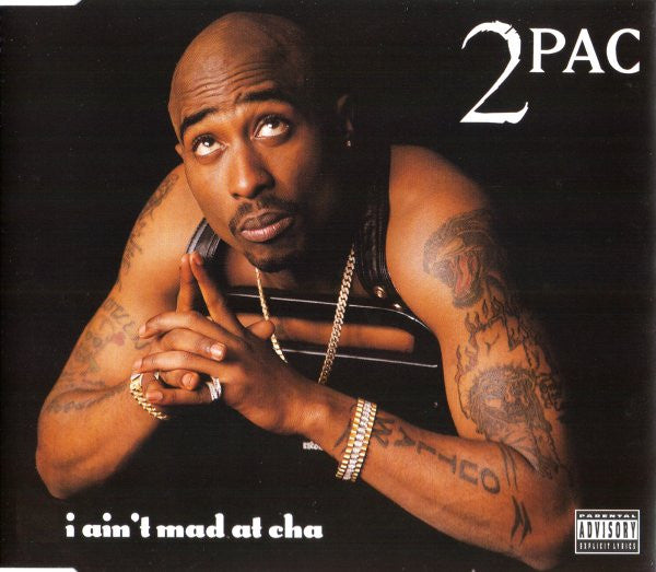 2Pac : I Ain't Mad At 'Cha (CD, Single)