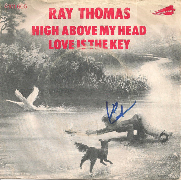 Ray Thomas : High Above My Head / Love Is The Key (7", Single)