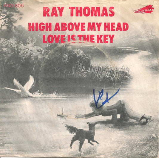 Ray Thomas : High Above My Head / Love Is The Key (7", Single)