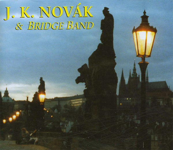 Jan Křtitel Novák & Bridge Band : 2002 (CD, Album)