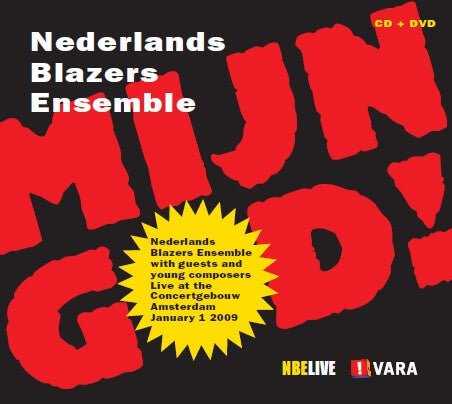 Nederlands Blazers Ensemble : Mijn God! (CD + DVD-V)