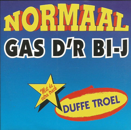 Normaal : Gas D'r Bi-J (CD, Single, Car)