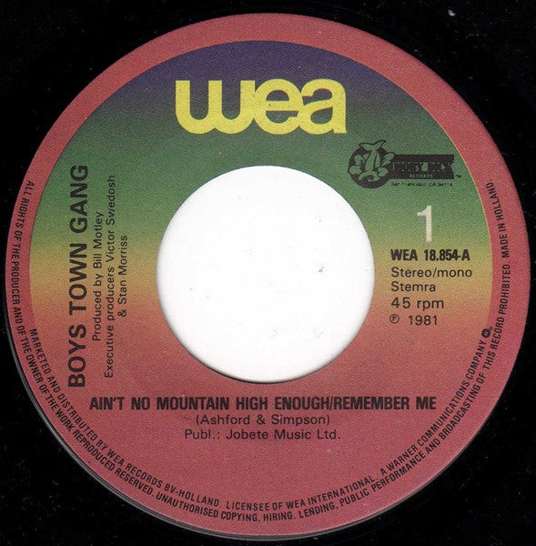 Boys Town Gang : Ain't No Mountain High Enough/Remember Me (7", Single, Fol)