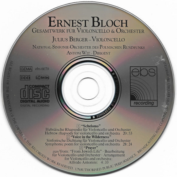 Ernest Bloch, Julius Berger, Wielka Orkiestra Symfoniczna Polskiego Radia I Telewizji, Antoni Wit : Gesamtwerk Für Violoncello & Orchester = Complete Works For Violoncello & Orchestra (CD)