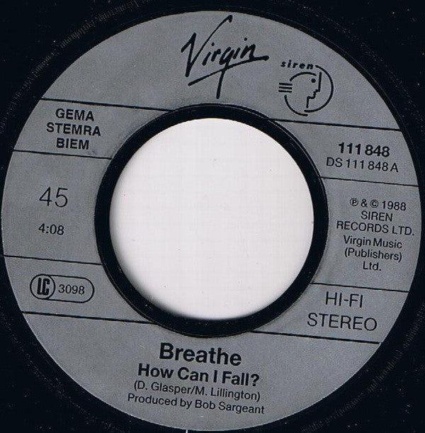 Breathe (3) : How Can I Fall? (7", Single)