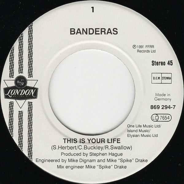 Banderas : This Is Your Life / It's Written All Over My Face (7", Single)