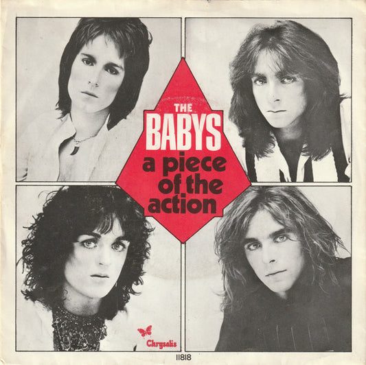 The Babys : A Piece Of The Action (7", Single)