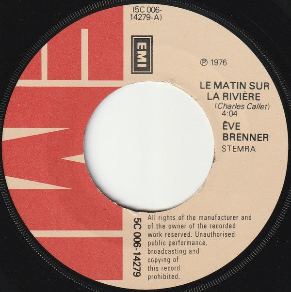 Eve Brenner : Le Matin Sur La Rivière (7", Single)