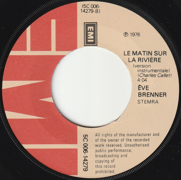 Eve Brenner : Le Matin Sur La Rivière (7", Single)