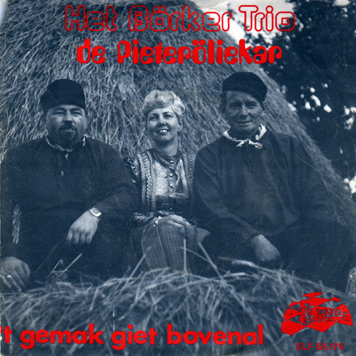 Börker Trio : De Pieteröliekar (7", Single)