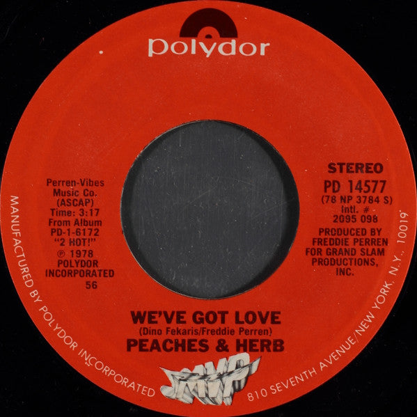 Peaches & Herb : We've Got Love (7", Single, Styrene, 56 )