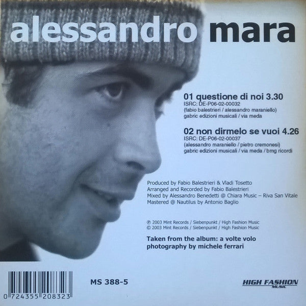Alessandro Mara : Questione Di Noi/Non Dirmelo Se Vuoi (CD, Single)