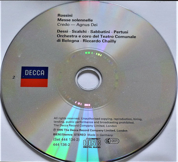 Gioacchino Rossini - Daniela Dessì, Gloria Scalchi, Giuseppe Sabbatini, Michele Pertusi, Orchestra Del Teatro Comunale Di Bologna E Coro del Teatro Comunale di Bologna, Riccardo Chailly : Messe Solenelle (Petite Messe Solennelle, Orch. Rossini) (2xCD, Album)