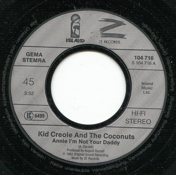 Kid Creole And The Coconuts : Annie, I'm Not Your Daddy (7", Single, Inj)