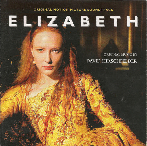 David Hirschfelder : Elizabeth (Original Motion Picture Soundtrack) (CD, Album)
