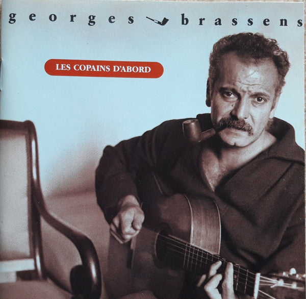 Georges Brassens : Les Copains D'Abord (2xCD, Comp)