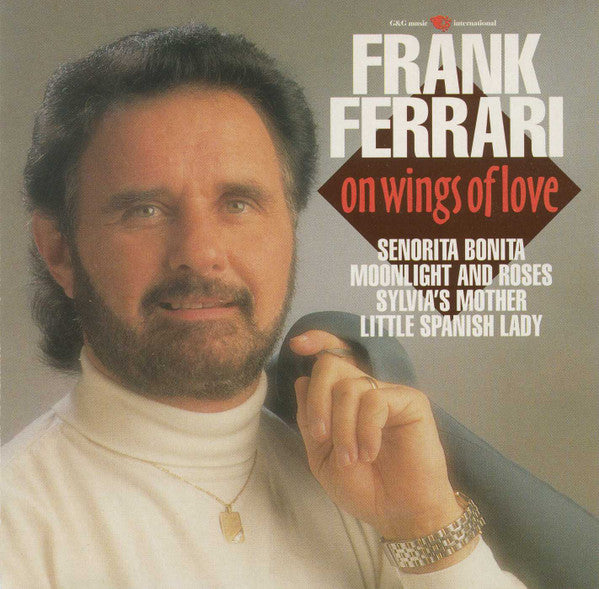 Frank Ferrari : On Wings Of Love (CD)