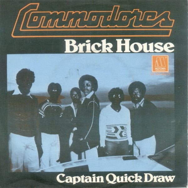 Commodores : Brick House (7", Single)