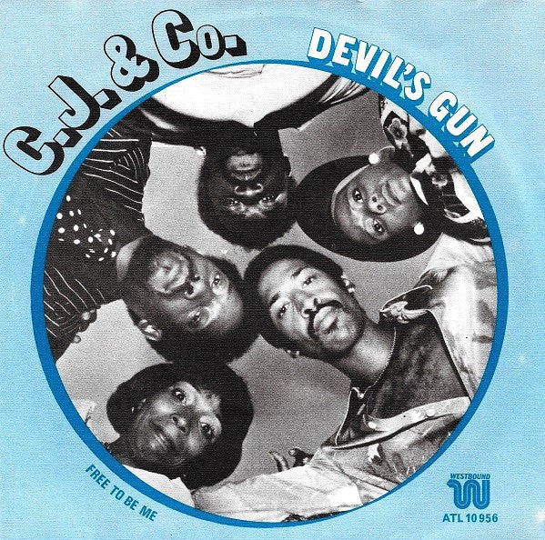 C.J. & Co : Devil's Gun (7", Single)