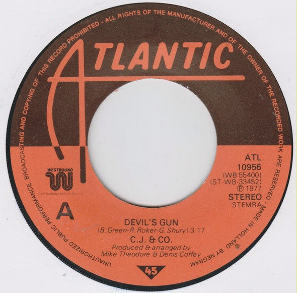 C.J. & Co : Devil's Gun (7", Single)