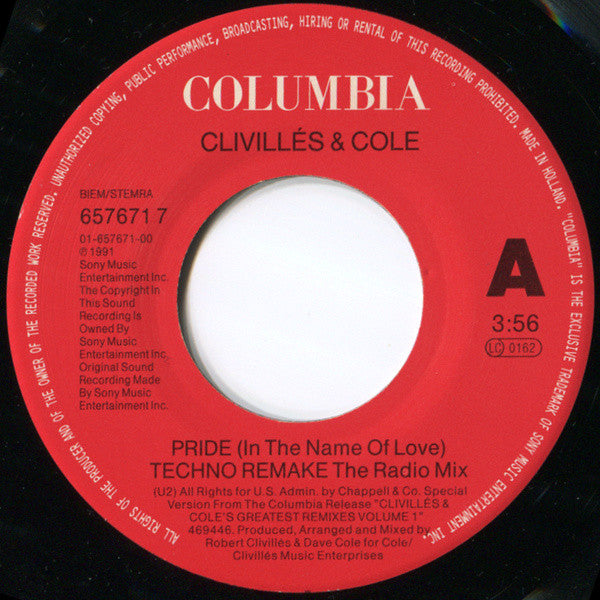 Clivillés & Cole : Pride (In The Name Of Love) (7", Single)