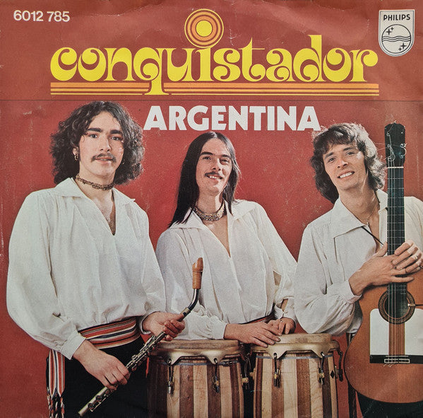 Conquistador : Argentina (7", Single)