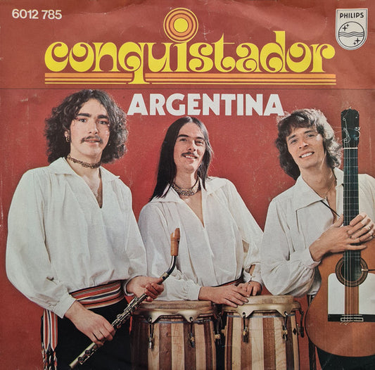 Conquistador : Argentina (7", Single)