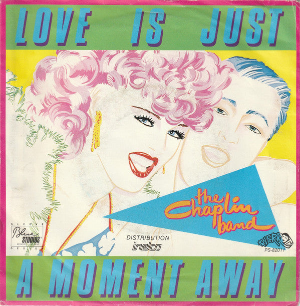 The Chaplin Band : Love Is Just A Moment Away (7", Single)