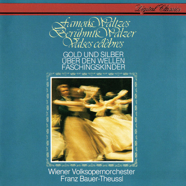 Franz Bauer-Theussl, Wiener Volksopernorchester : Famous Waltzes / Gold Und Silber (CD)
