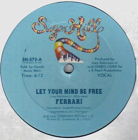 Farrari : Let Your Mind Be Free (12")