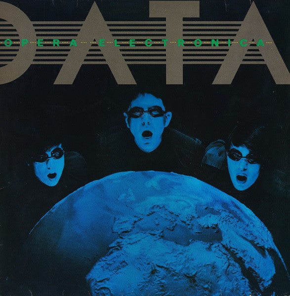 Data (2) : Opera Electronica (LP, Album)