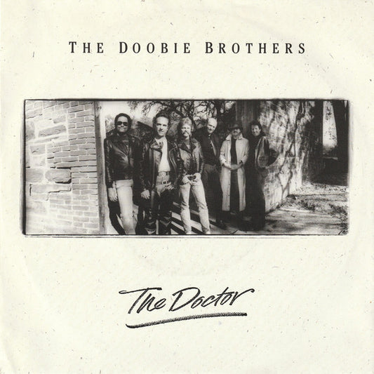 The Doobie Brothers : The Doctor (7", Single)