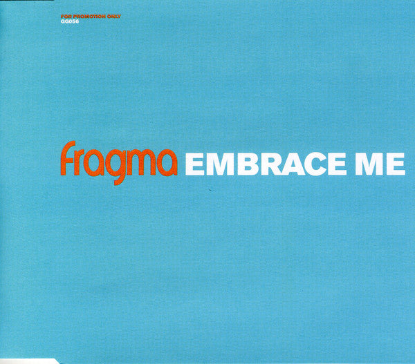 Fragma : Embrace Me (CD, Promo)